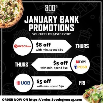 800-Degrees-January-Bank-Promotion-350x350 19 Jan 2023 Onward: 800 Degrees January Bank Promotion