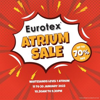Eurotex-Atrium-Sale-350x350 11-20 Jan 2023: Eurotex Atrium Sale
