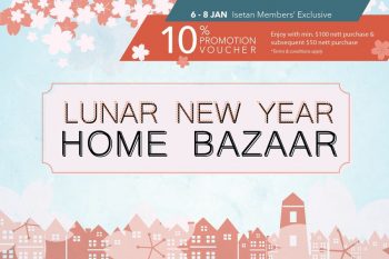 Isetan-Lunar-New-Year-Home-Bazaar-350x233 6-8 Jan 2023: Isetan Lunar New Year Home Bazaar