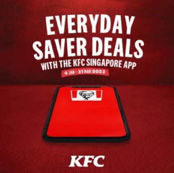 KFC-Everyday-Saver-Deals-Promotion-350x349 4 Jan-31 Mar 2023: KFC Everyday Saver Deals Promotion