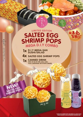 Maki-San-Salted-Egg-Shrimp-Pops-Mega-D.I.Y-Combo-Promotion-350x495 3 Jan 2023 Onward: Maki-San Salted Egg Shrimp Pops Mega D.I.Y Combo Promotion