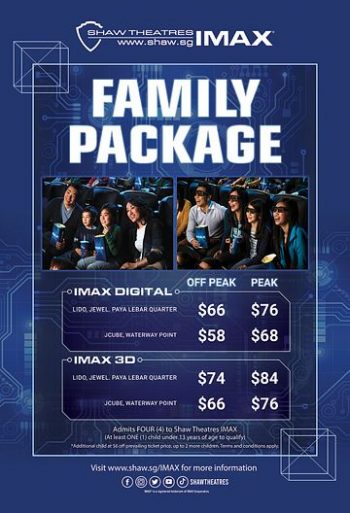 Shaw-Theatres-IMAX-Family-Package-350x513 20 Jan 2023 Onward: Shaw Theatres IMAX Family Package