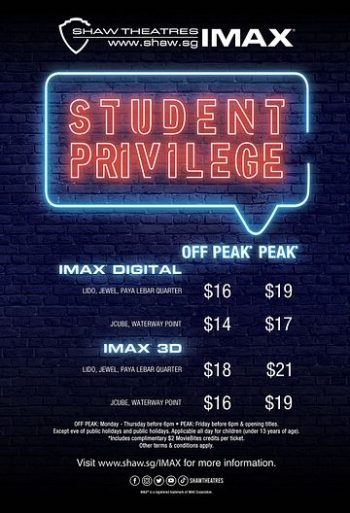 Shaw-Theatres-IMAX-Student-Price-Deal-350x513 20 Jan 2023 Onward: Shaw Theatres IMAX Student Price Deal