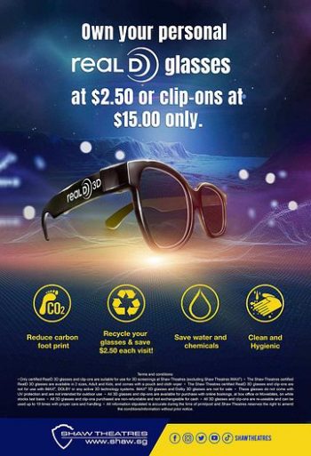 Shaw-Theatres-RealD-3D-certified-Glasses-Deal-350x513 20 Jan 2023 Onward: Shaw Theatres RealD 3D certified Glasses Deal