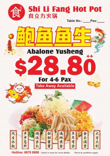 Shi-Li-Fang-Hot-Pot-CNY-Abalone-Yusheng-Promotion-350x499 27 Jan 2023 Onward: Shi Li Fang Hot Pot CNY Abalone Yusheng Promotion