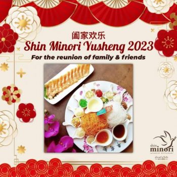 5 Jan 2023 Onward: Shin Minori Chinese New Year Yusheng Platter - SG