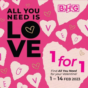 BHG-1-for-1-Deal-350x350 1-14 Feb 2023: BHG 1 for 1 Deal