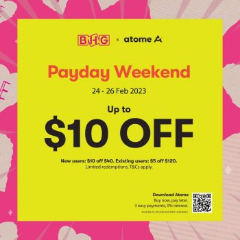 BHG-Payday-Weekend-Deal-with-Atome-350x350 24-26 Feb 2023: BHG Payday Weekend Deal with Atome