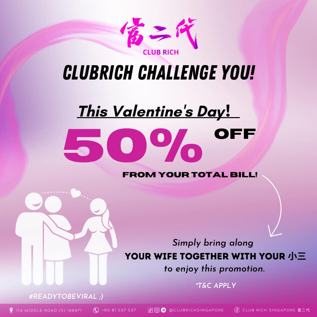 14 Feb 2023 Onward Club Rich Valentines Day Promo Sg