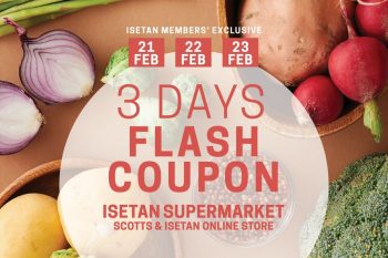 Isetan-Supermarket-Flash-Coupons-Pro-350x233 21-23 Feb 2023: Isetan Supermarket Flash Coupons Promo