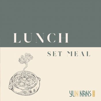 Yunnans-Luch-Set-Meal-Special-350x350 7 Feb 2023 Onward: Yunnans Luch Set Meal Special