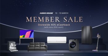 Audio-House-Member-Sale-350x182 10-15 Mar 2023: Audio House Member Sale