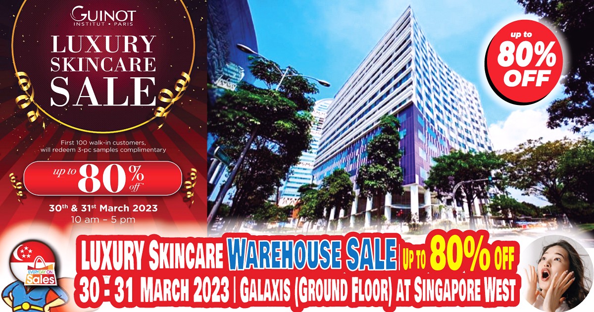 EOS-SG-LUXOR-SG-March-Sale-2023-Warehouse-Sale-GALAXIS-Singapore-West-Beauty-Clearance 30-31 Mar 2023: Luxury Skincare Warehouse Sale! Up to 80% OFF at GALAXIS