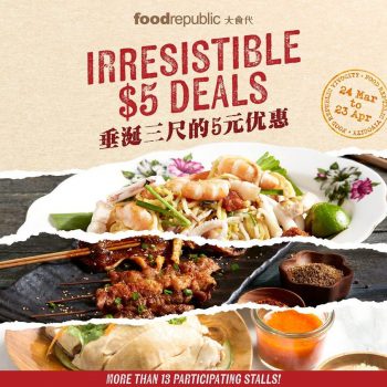 Food-Republic-Irresistible-Deals-350x350 Now till 23 Apr 2023: Food Republic Irresistible Deals