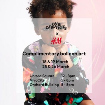 HM-Eva-Cremers-FREE-Ballon-Art-Promotion-350x350 18-26 Mar 2023: H&M Eva Cremers FREE Ballon Art Promotion