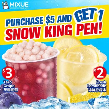 MIXUE-Free-Snow-King-Pen-Promo-350x350 1 Mar 2023 Onward: MIXUE Free Snow King Pen Promo