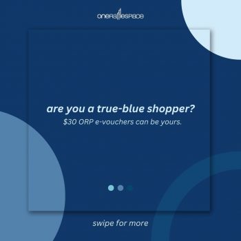 One-Raffles-Place-True-Blue-Shopper-Contest-350x350 1-31 Mar 2023: One Raffles Place True-Blue Shopper Contest