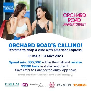 Orchard-Road-American-Express-Card-Promo-350x350 15 Mar-31 May 2023: Orchard Road American Express Card Promo