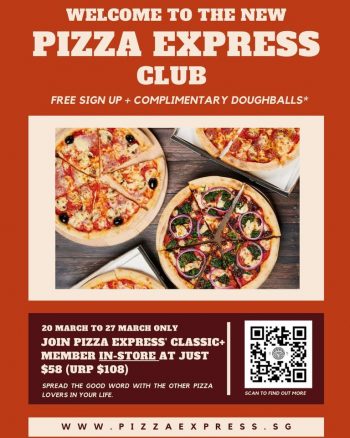 PizzaExpress-Club-Member-Promo-350x438 23 Mar 2023 Onward: PizzaExpress Club Member Promo