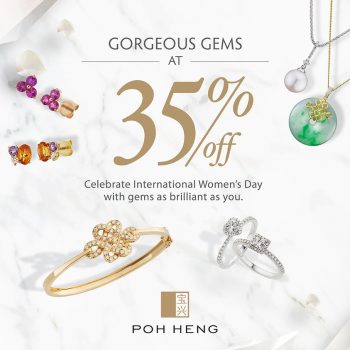 Poh-Heng-Jewellery-Gorgeous-Gems-Promo-350x350 8 Mar 2023 Onward: Poh Heng Jewellery Gorgeous Gems Promo
