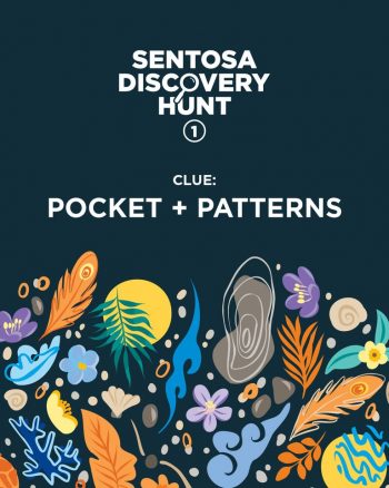 Sentosa-Discovery-Hunt-Contest-350x438 Now till 8 Mar 2023: Sentosa Discovery Hunt Contest