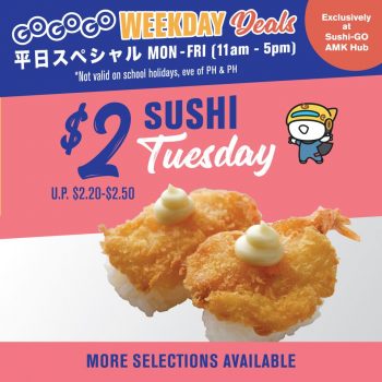 Sushi-GO-Weekday-Deals-1-350x350 22 Mar 2023 Onward: Sushi-GO Weekday Deals