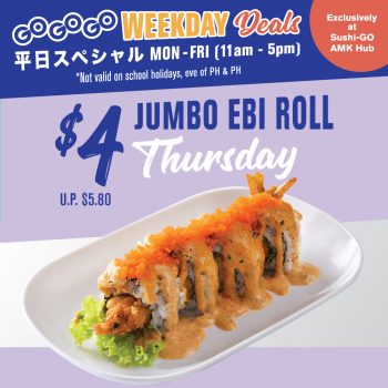 Sushi-GO-Weekday-Deals-3-350x350 22 Mar 2023 Onward: Sushi-GO Weekday Deals