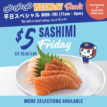 Sushi-GO-Weekday-Deals-4-350x350 22 Mar 2023 Onward: Sushi-GO Weekday Deals