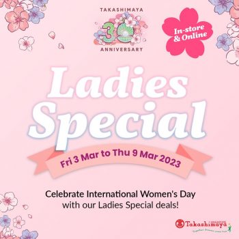 Takashimaya-Ladies-Special-350x350 3-9 Mar 2023: Takashimaya Ladies Special