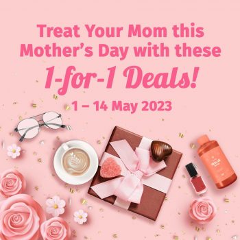 1-for-1-Mothers-Day-Deal-at-Downtown-East-350x350 1-14 May 2023: 1 for 1 Mothers Day Deal at Downtown East