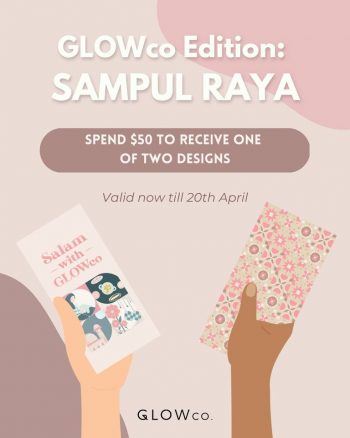 Glowco-Sampul-Raya-Special-350x438 Now till 20 Apr 2023: Glowco Sampul Raya Special