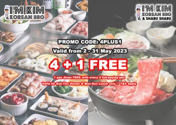 Im-Kim-Korean-BBQ-4-1-Free-Promo-350x248 2-31 May 2023: I'm Kim Korean BBQ 4 +1 Free Promo