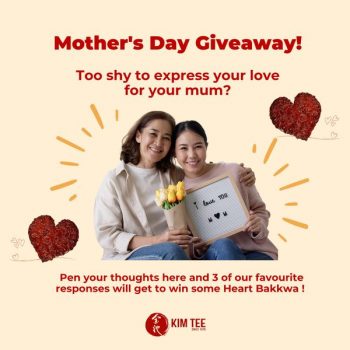 Kimtee-Mothers-Day-Giveaway-350x350 Now till 5 May 2023: Kimtee Mother’s Day Giveaway