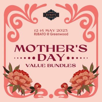 RUBATO-Mothers-Day-Value-Deals-350x350 12-14 May 2023: RUBATO  Mother’s Day Value Deals