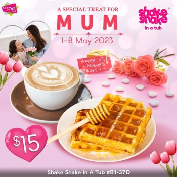 Shake-Shake-In-A-Tub-Mothers-Day-Promo-350x350 1-8 May 2023: Shake Shake In A Tub Mother’s Day Promo