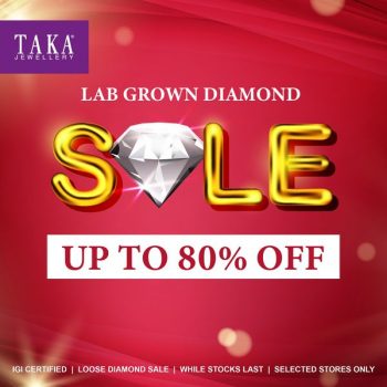 TAKA-JEWELLERY-Lab-Grown-Diamond-Sale-350x350 28 Apr 2023 Onward: TAKA JEWELLERY Lab Grown Diamond Sale