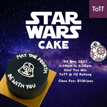 TOTT-Star-Wars-Cake-Making-Class-350x350 5 May 2023: TOTT Star Wars Cake Making Class