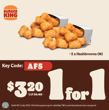 2-350x353 Now till 3 Jul 2023: Burger King 1 for 1 Coupons Promo