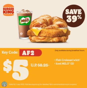 6-350x351 Now till 3 Jul 2023: Burger King 1 for 1 Coupons Promo