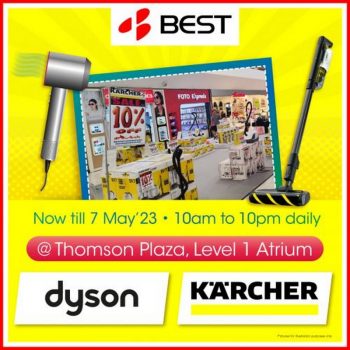 BEST-Denki-Dyson-Karcher-Atrium-Sale-at-Thomson-Plaza-350x350 Now till 7 May 2023: BEST Denki Dyson & Karcher Atrium Sale at Thomson Plaza
