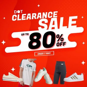 DOT-Clearance-Sale-350x350 Now till 7 May 2023: DOT Clearance Sale