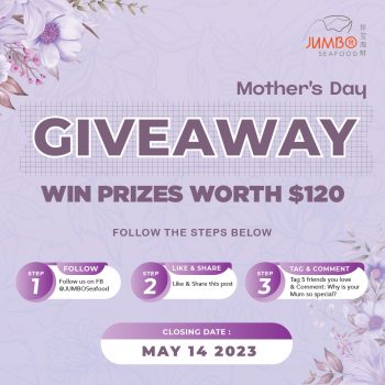 JUMBO-Seafood-Mothers-Day-Giveaway-350x350 Now till 14 May 2023: JUMBO Seafood Mothers Day Giveaway
