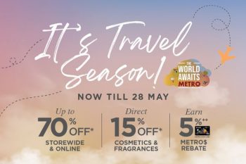 METRO-Travel-Fair-Deals-350x233 Now till 28 May 2023: METRO Travel Fair Deals