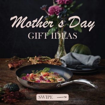 SCANPAN-Mothers-Day-Gift-Idea-350x350 Now till 14 May 2023: SCANPAN Mother's Day Gift Idea