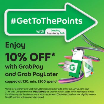 TANGS-GrabPay-10-off-Promotion-350x350 2-14 May 2023: TANGS GrabPay 10% off Promotion