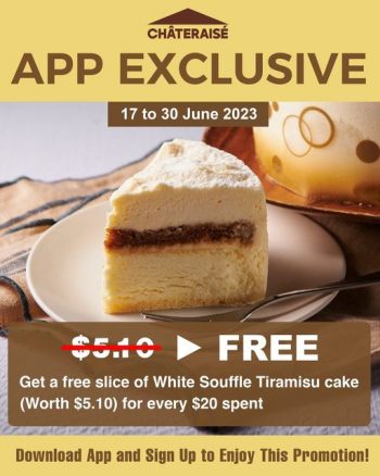 Chateraise-App-Members-Promo-350x438 Now till 30 Jun 2023: Chateraise App Members Promo