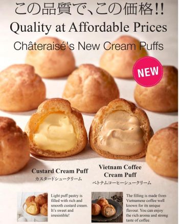 Chateraise-Custard-Cream-Puff-Vietnam-Coffee-Cream-Puff-Special-350x437 13 Jun 2023 Onward: Chateraise Custard Cream Puff & Vietnam Coffee Cream Puff Special