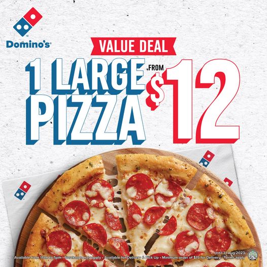 13 Jun 2023 Onward: Domino's Pizza Value Deal - SG.EverydayOnSales.com