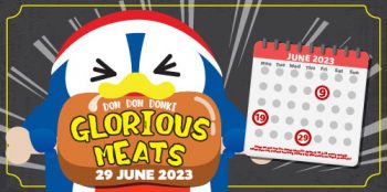 Don-Don-Donki-Glorious-Meat-Promo-350x174 29 Jun 2023: Don Don Donki Glorious Meat Promo