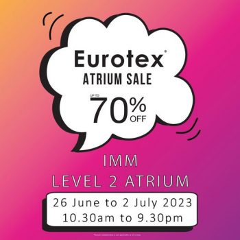 Eurotex-Atrium-Sale-1-350x350 26 Jun-2 Jul 2023: Eurotex Atrium Sale